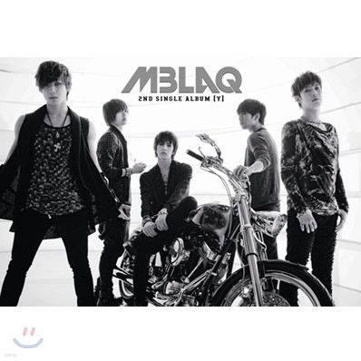 엠블랙 (MBLAQ) - 2nd Single : Y