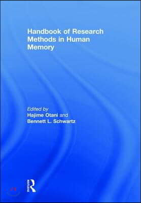 Handbook of Research Methods in Human Memory