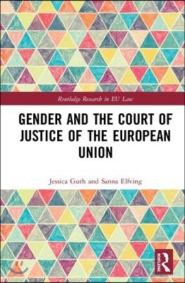 Gender and the Court of Justice of the European Union