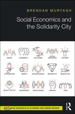 Social Economics and the Solidarity City