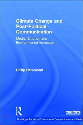 Climate Change and Post-Political Communication