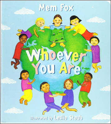 Whoever You Are Board Book