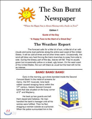 The Sun Burnt Newspaper