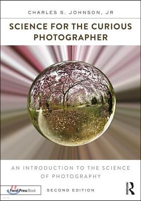 Science for the Curious Photographer