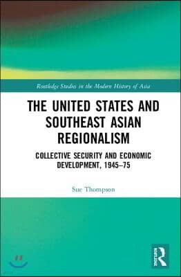 United States and Southeast Asian Regionalism