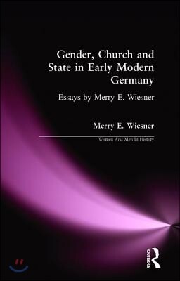 Gender, Church and State in Early Modern Germany