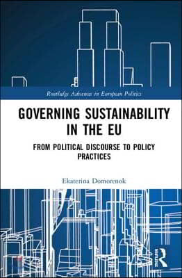 Governing Sustainability in the EU