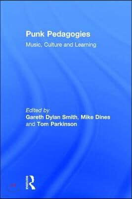 Punk Pedagogies