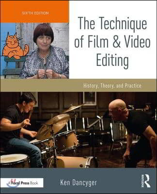 Technique of Film and Video Editing