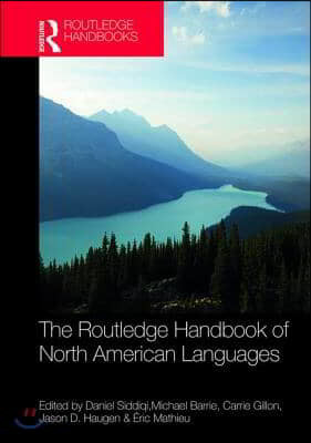 Routledge Handbook of North American Languages