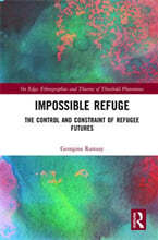 Impossible Refuge