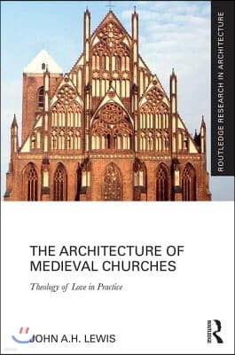 Architecture of Medieval Churches