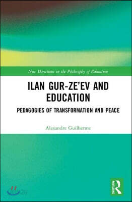 Ilan Gur-Ze’ev and Education