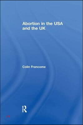 Abortion in the USA and the UK