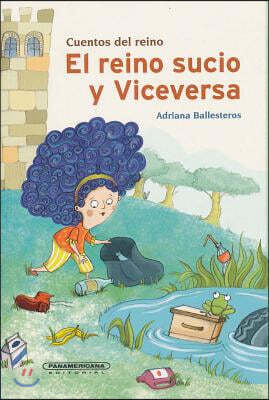 El Reino Sucio y Viceversa