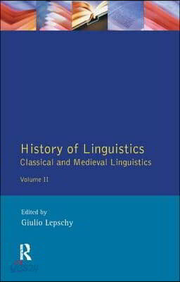 History of Linguistics Volume II