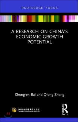 Research on Chinas Economic Growth Potential