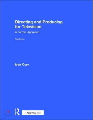 Directing and Producing for Television