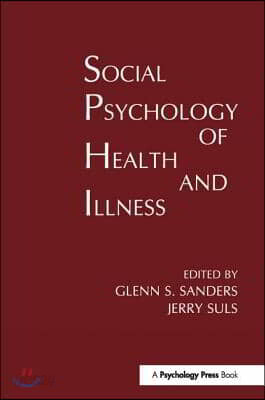 Social Psychology of Health and Illness