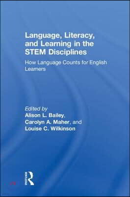 Language, Literacy, and Learning in the STEM Disciplines