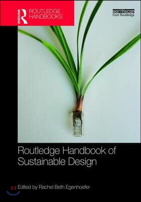 Routledge Handbook of Sustainable Design