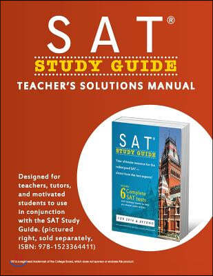 SAT Study Guide: Teacher's Solutions Manual