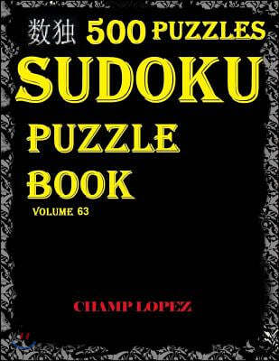 *Sudoku: 500 Sudoku Puzzles*(easy, Medium, Hard, Veryhard)*(Sudokupuzzlebook)Vol.63