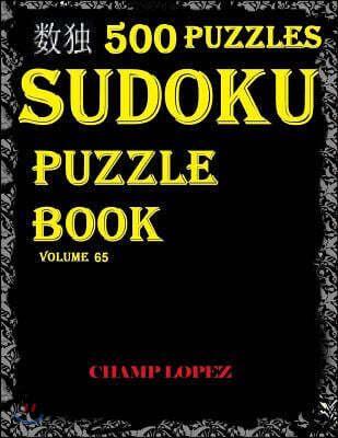 ***sudoku: 500 Sudoku Puzzles(Easy, Medium, Hard, VeryHard)(SudokuPuzzleBook)Vol.65*