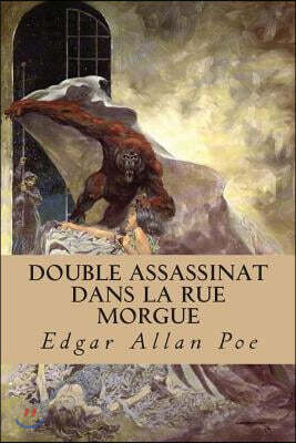 Double Assassinat Dans La Rue Morgue