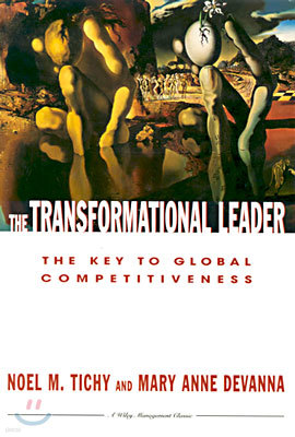 The Transformational Leader: The Key to Global Competitiveness