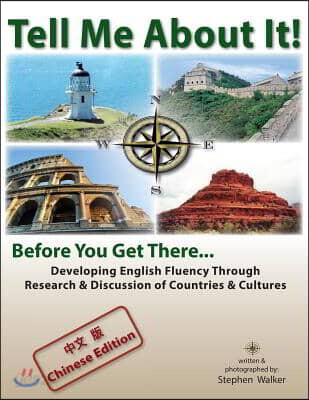 Tell Me About It! Before You Get There