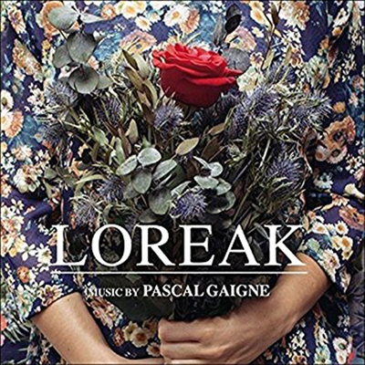 Pascal Gaigne - Loreak (Flowers) (ö) (Soundtrack)(CD)