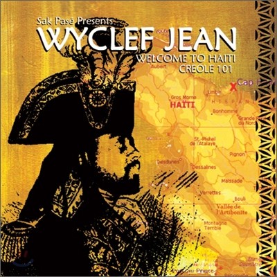 Wyclef Jean - Welcome To Haiti Creole 101