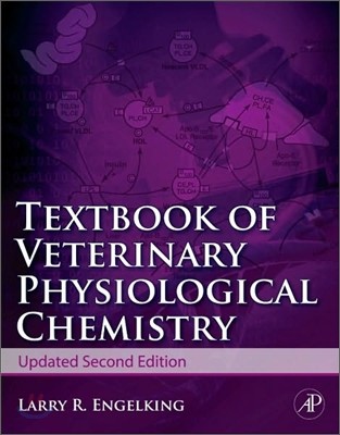 Textbook of Veterinary Physiology of Chemistry, 2/E