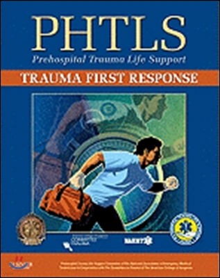 Phtls Trauma First Response