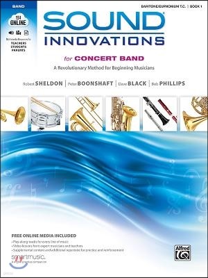 Sound Innovations for Concert Band, Bk 1: A Revolutionary Method for Beginning Musicians (Baritone T.C.), Book, CD & DVD