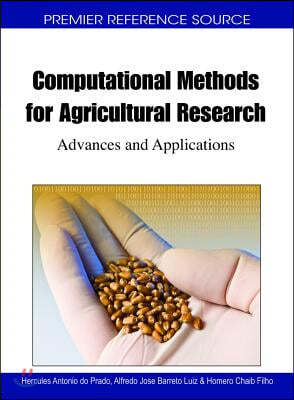 Computational Methods for Agricultural Research: Advances and Applications