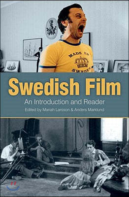 Swedish Film: An Introduction and a Reader