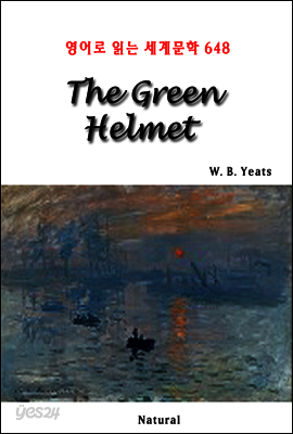 The Green Helmet - 영어로 읽는 세계문학 648