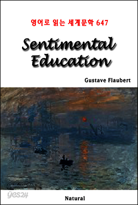 Sentimental Education - 영어로 읽는 세계문학 647
