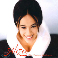 Alizee - Mes Courants Electriques (Special Repackage)