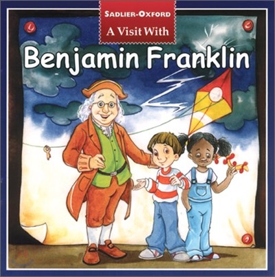 A Visit With Benjamin Franklin (Book & CD)