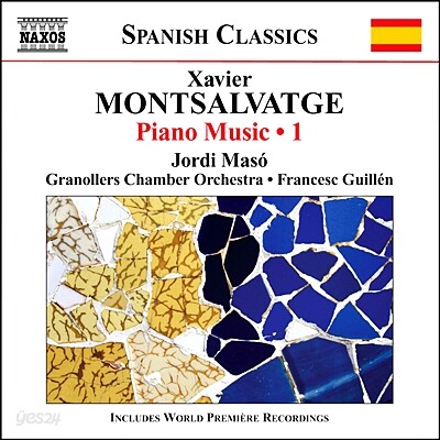 Jordi Maso 몬살바헤: 피아노 작품집 (Xavier Montsalvatge: Piano Music Vol. 1)