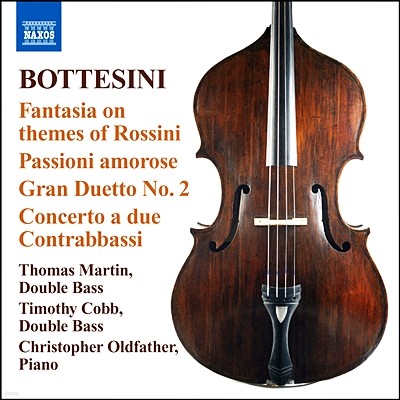 Thomas Martin 보테시니 컬렉션 5집 - 2대의 더블베이스를 위한 협주곡 (Bottesini: Gran duo concertante, Fantasia on Rossini's Canzonette)