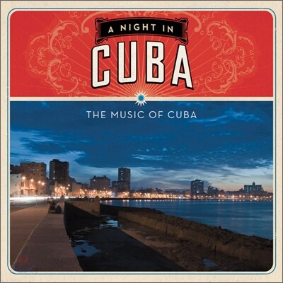 A Night In Cuba (나이트 인 시리즈: 쿠바)