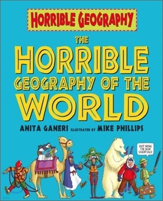 Horrible Science : Horrible Geography of the World