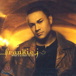 Frankie J - What's A Man To Do?