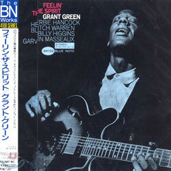 Grant Green - Feelin' The Spirit