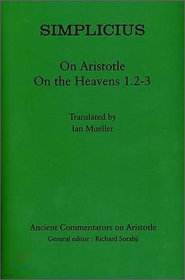 Simplicius: On Aristotle on the Heavens 1.2-3