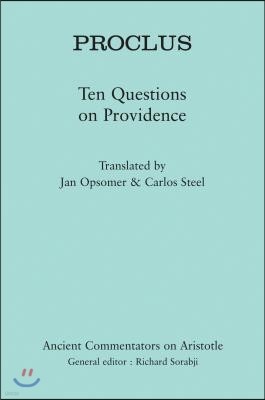 Proclus: Ten Problems Concerning Providence